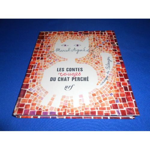 Les Contes Rouges Du Chat Perché
