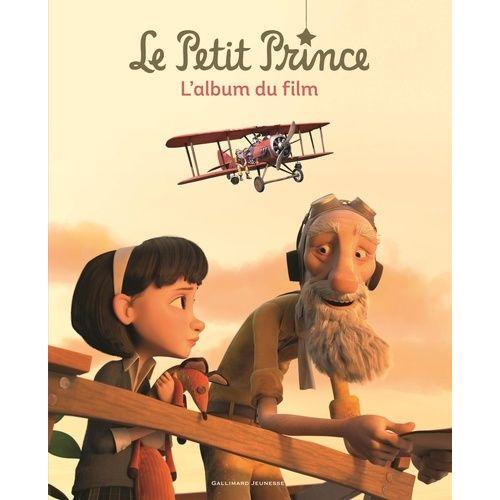 Le Petit Prince - L'album Du Film