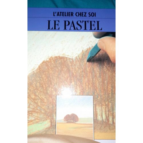 Livre Sur Les Techniques Du Pastel