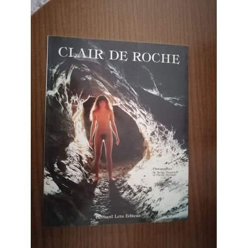 Clair De Roche By Pierre Strinati, Serge Nazarieff