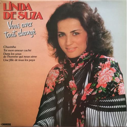 Linda De Suza Vous Avez Tout Changé