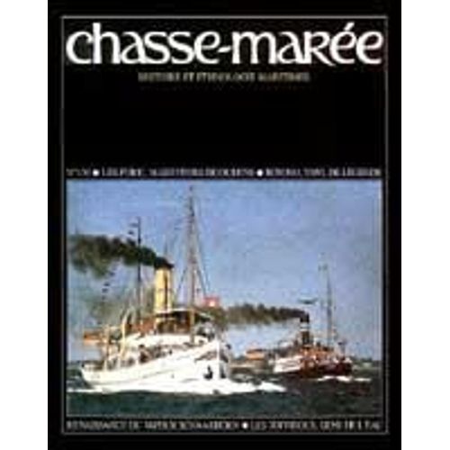 Chasse-Marée N° 130 : Les Furic. Mareyeurs Bigoudens - Royono, Yawl De Légende - Renaissance Du Vapeur Schaarhörn - Les Toffinous