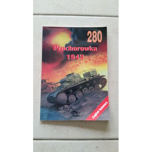 Prokhorovka ( Prochorowka) Juillet 1943