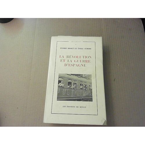 La Révolution Et La Guerre D'espagne, Collection Arguments