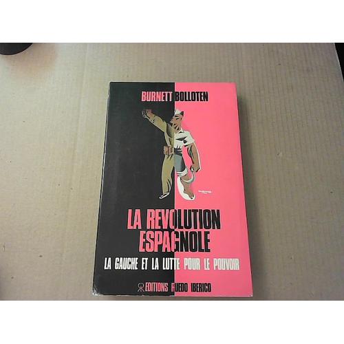 La Révolution Espagnole (Espagne Contemporaine)