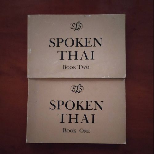 Spoken Thaï - Tome 1 Et 2 - Mary R. Hass Et Heng R. Subhanka