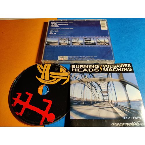 Burning Heads / Vulgaires Machins ‎– Cross The Bridge Split