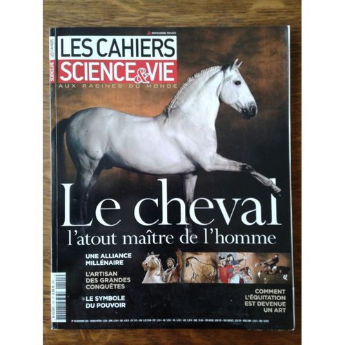 Les Cahiers Science & Vie N° 141 : Le Cheval, L'atout Maître De L'homme