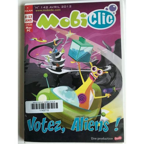 Mobiclic N’142 Votez Aliens ! 