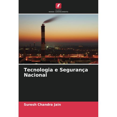 Tecnologia E Segurança Nacional