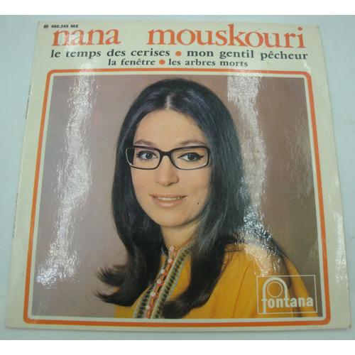 Nana Mouskouri - Le Temps Des Cerises/Mon Gentil Pêcheur/Les Arbres Morts Ep 1967 Fontana