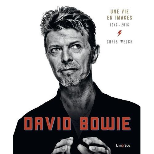 David Bowie - Une Vie En Image 1947-2016