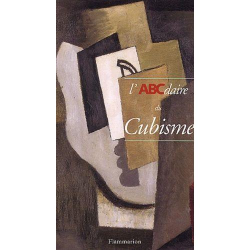 L'abcdaire Du Cubisme