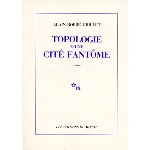 Topologie D'une Cité Fantôme