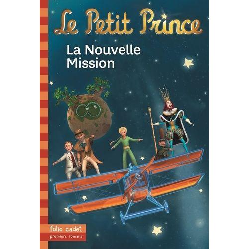Le Petit Prince Tome 18 - La Nouvelle Mission