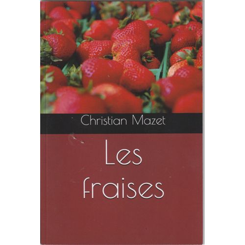 Les Fraises