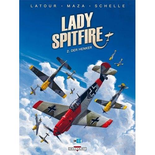 Lady Spitfire Tome 2 - Der Henker
