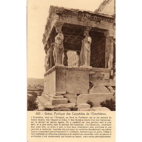 Carte Postale Debut Xx Eme Siecle N° 393 - Grece - Portique Des Caryatides De L'erechtelon