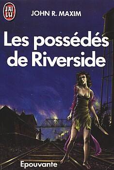 Les Possedes De Riverside