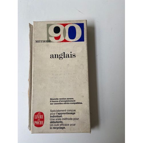 Méthode 90 Anglais - Le Livre De Poche - Nouvelle Version Sonore 6 Heures D'enregistrement Sur 5 Cassettes Dans Coffret. Jean-Pierre Berman, Michel Marcheteau Michel Savio. Collection Jacques Donvez