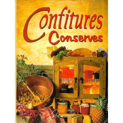 Confitures, Conserves