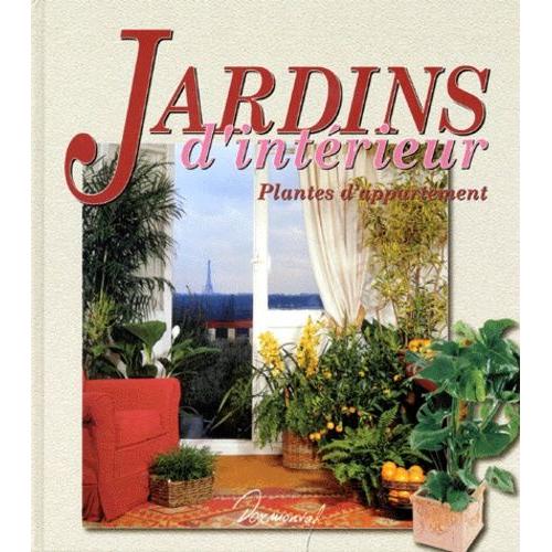 Jardins D'intérieur - Plantes D'appartement