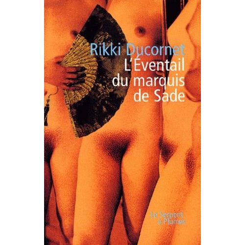 L'éventail Du Marquis De Sade