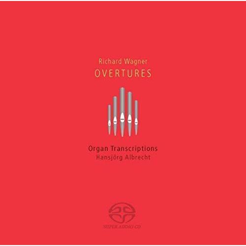 Overtures - Organ Transcriptions