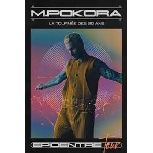 Tickets De Concert De Matt Pokora - Epicentre Tour