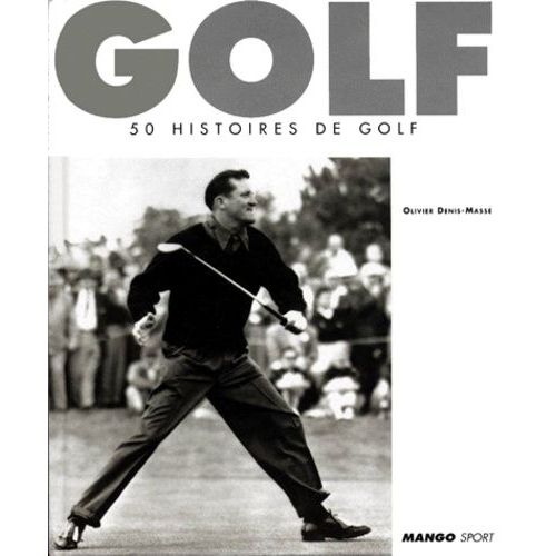 Golf - 50 Histoires De Golf