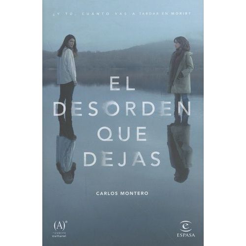 El Desorden Que Dejas