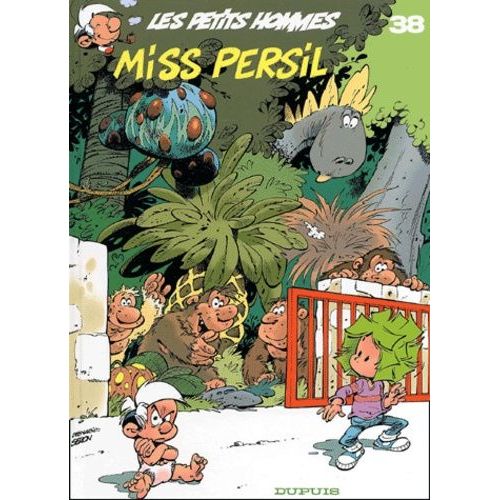Les Petits Hommes Tome 38 - Miss Persil