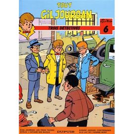 Tout Gil Jourdan Tome 6 - Trois Détectives