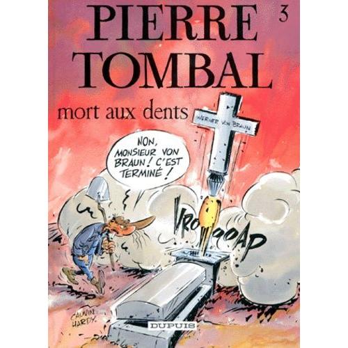 Pierre Tombal Tome 3 - Mort Aux Dents