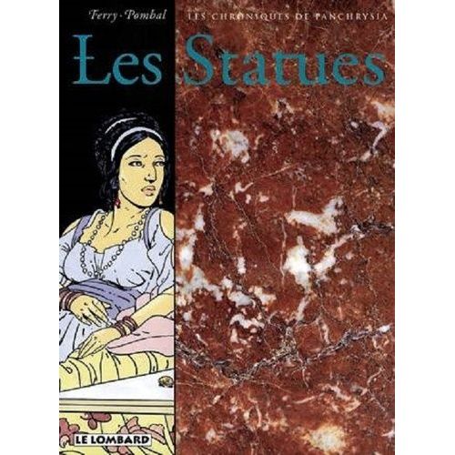 Les Chroniques De Panchrysia Tome 3 : Les Statues