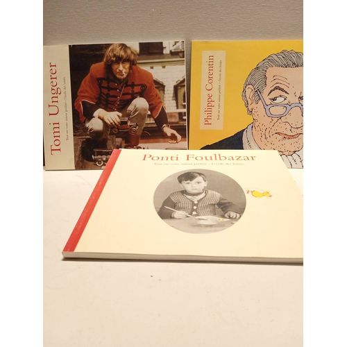 Lot De 3 Livres D Illustrateurs De Livres Pour Enfants, Tomi Ungerer Philippe Corentin Ponti Foulbazar École De Loisirs