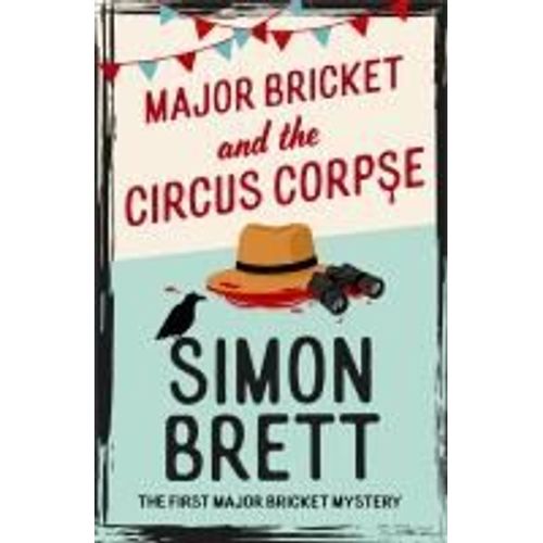 Major Bricket And The Circus Corpse