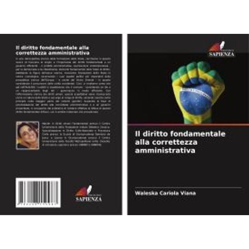 Il Diritto Fondamentale Alla Correttezza Amministrativa
