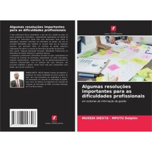 Algumas Resoluções Importantes Para As Dificuldades Profissionais