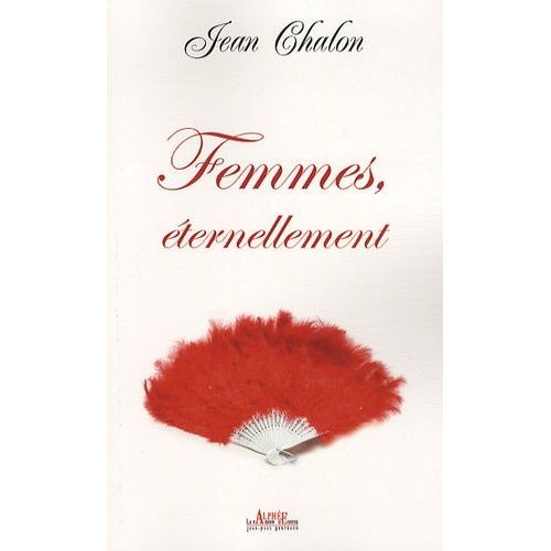 Femmes, Éternellement
