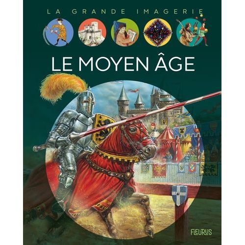Le Moyen Age