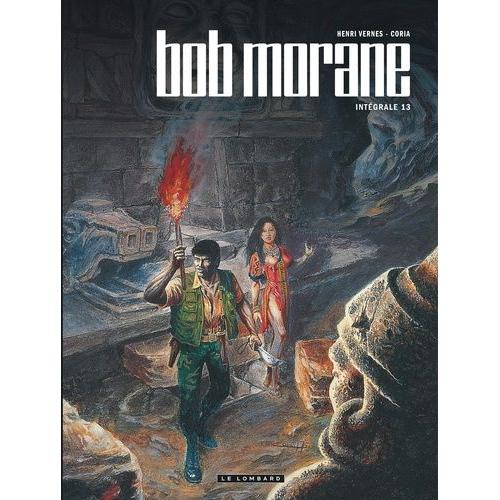 Bob Morane L'intégrale Tome 13 - Trois Petits Singes - Le Jade De Séoul - Le Tigre Des Lagunes - L'arbre De L'éden - Un Parfum D'ylang-Ylang