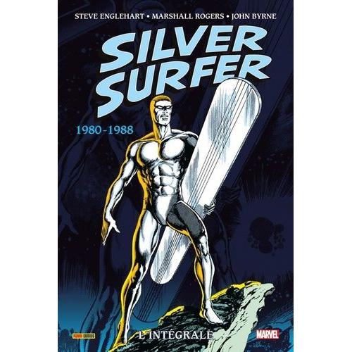 Silver Surfer L'intégrale - 1980-1988