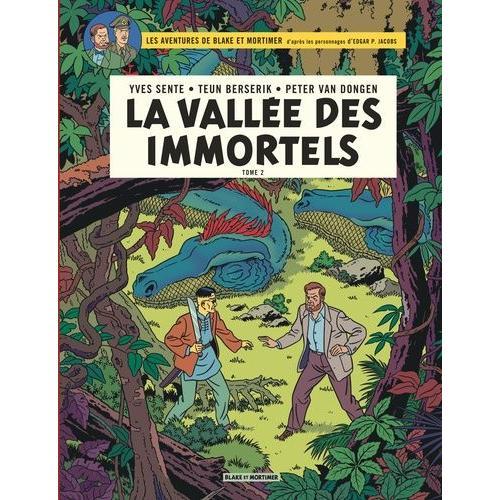 Les Aventures De Blake Et Mortimer Tome 26 - La Vallée Des Immortels - Tome 2, Le Millième Bras Du Mékong