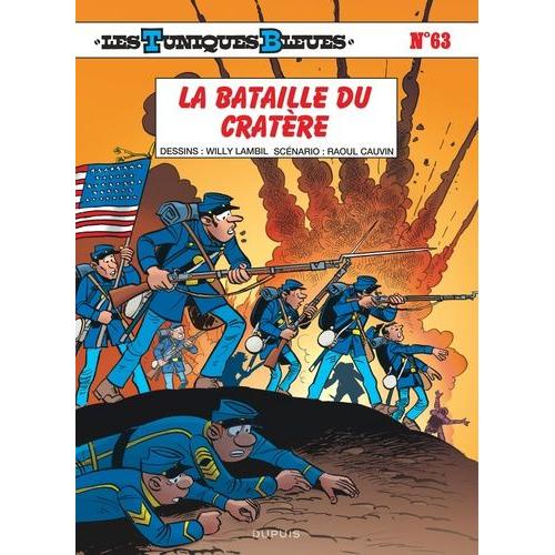 Les Tuniques Bleues Tome 63 - La Bataille Du Cratère