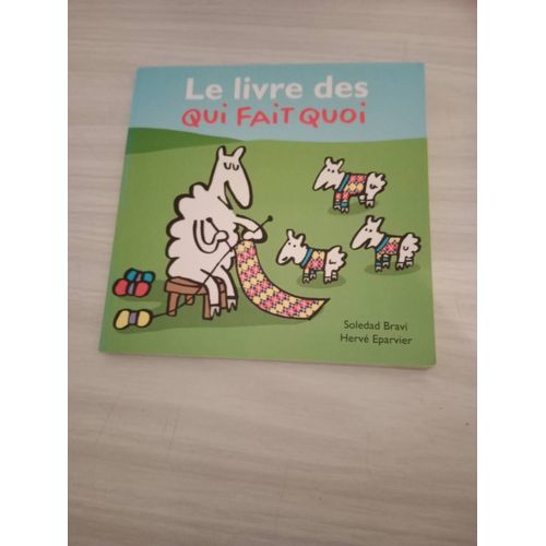 Le Livre Des Qui Fait Quoi