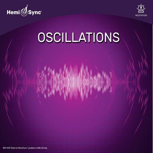 Hemi-Sync - Oscillations [Compact Discs]