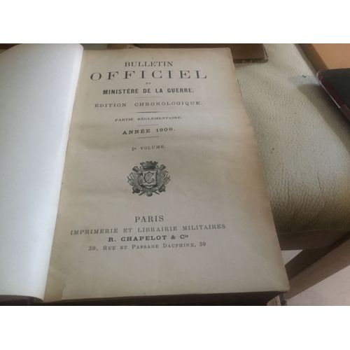 Bulletin Officiel Du Ministère De La Guerre 1908 Partie  Réglementaire  Édition Chronologique
