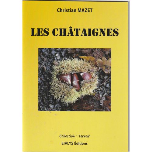 Les Châtaignes.
