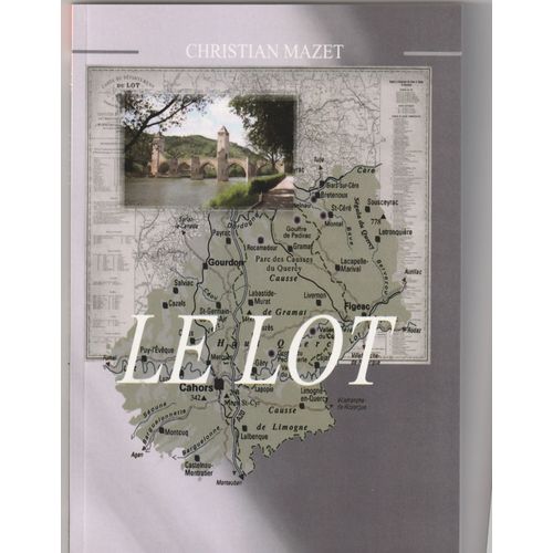 Le Lot.